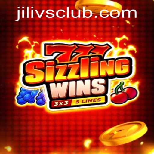Explore the Excitement of 777SizzlingWins and the Jilivs Club