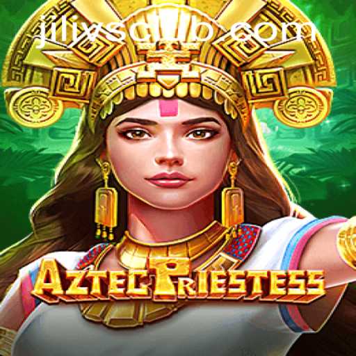 Unveiling the Secrets of AztecPriestess: A Journey Through Ancient Civilizations and Modern Interactive Gameplay