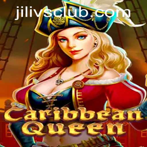 Diving into CaribbeanQueen: A New Gaming Experience with Jilivs Club
