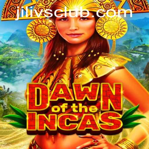 Dawn of the Incas: Rediscovering Ancient Civilizations in the World of Jilivs Club