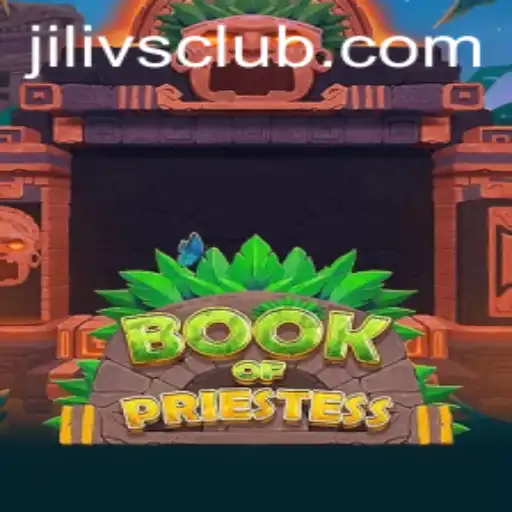 Discover the Mystical World of BookOfPriestess: A Gaming Adventure with Jilivs Club
