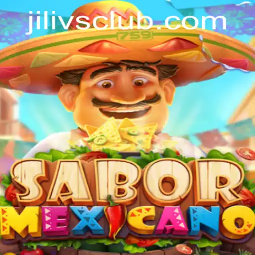 Exploring the Exciting SaborMexicano Game and Its Connection to Jilivs Club
